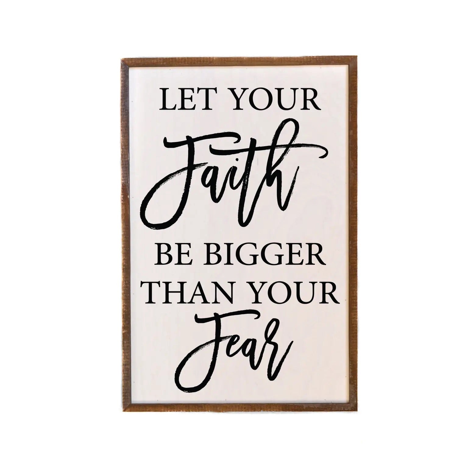 Let Your Faith Wall Sign