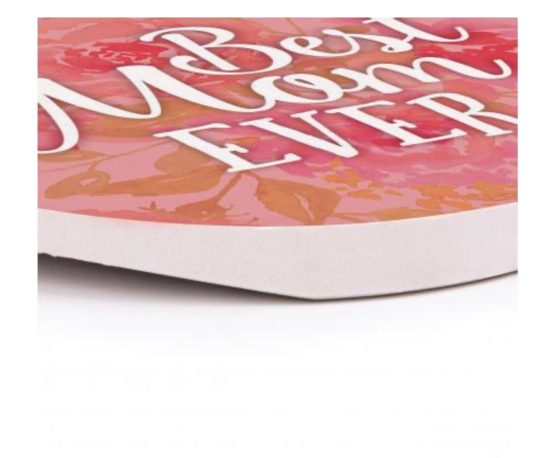 Best Mom Ever Car Coaster