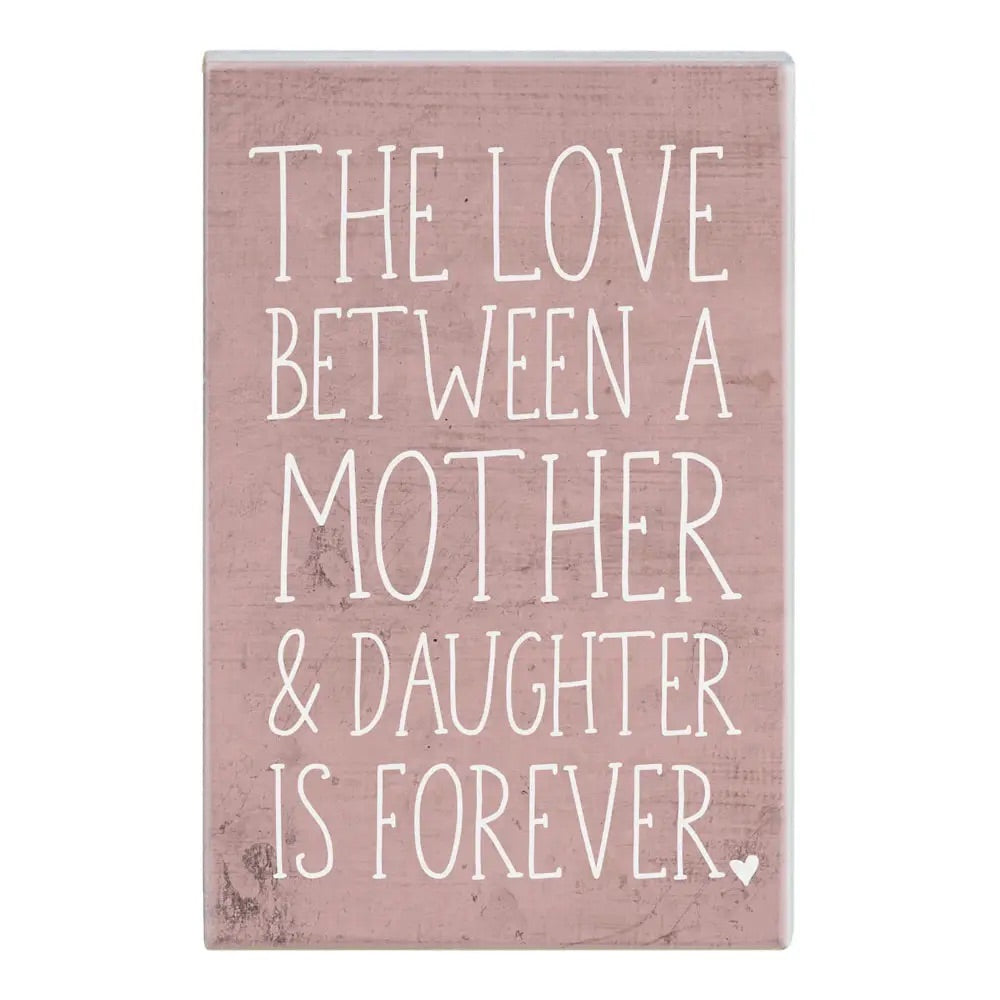 Mother &amp; Daughter Block Sign