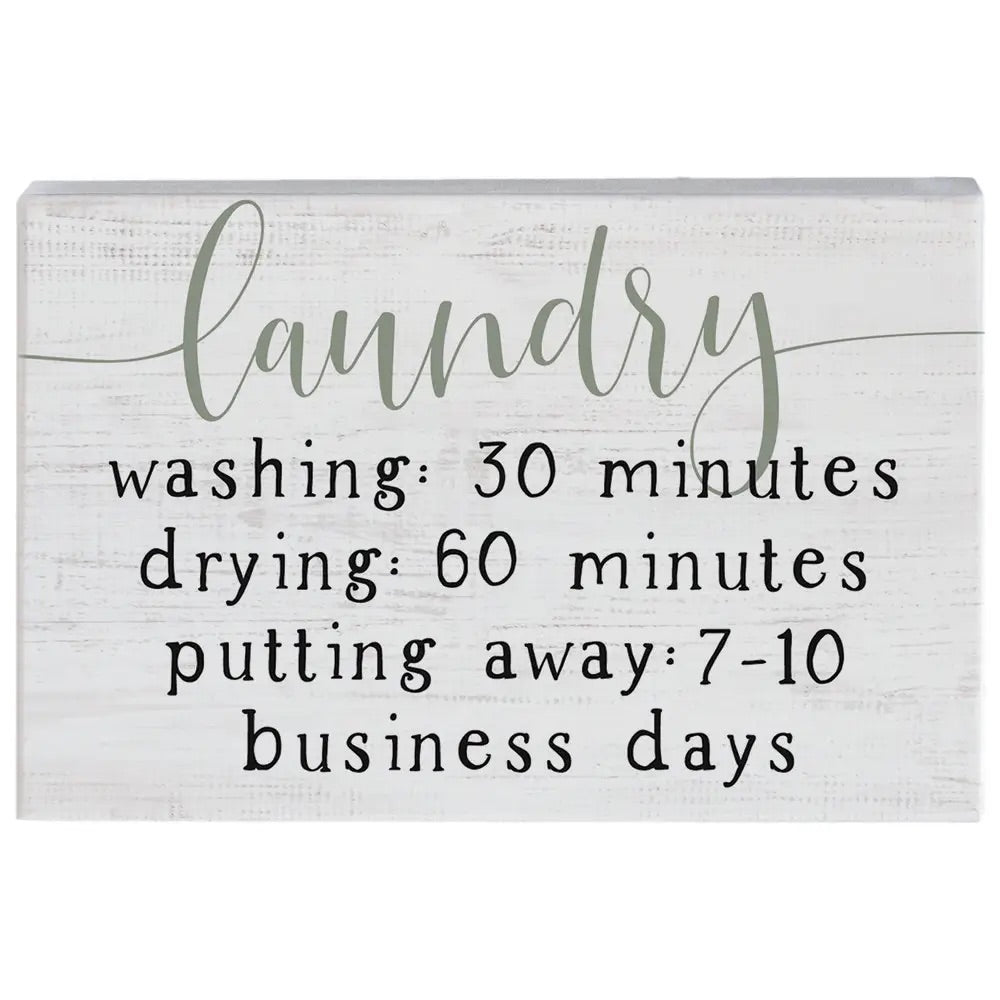 Laundry Life Block Sign