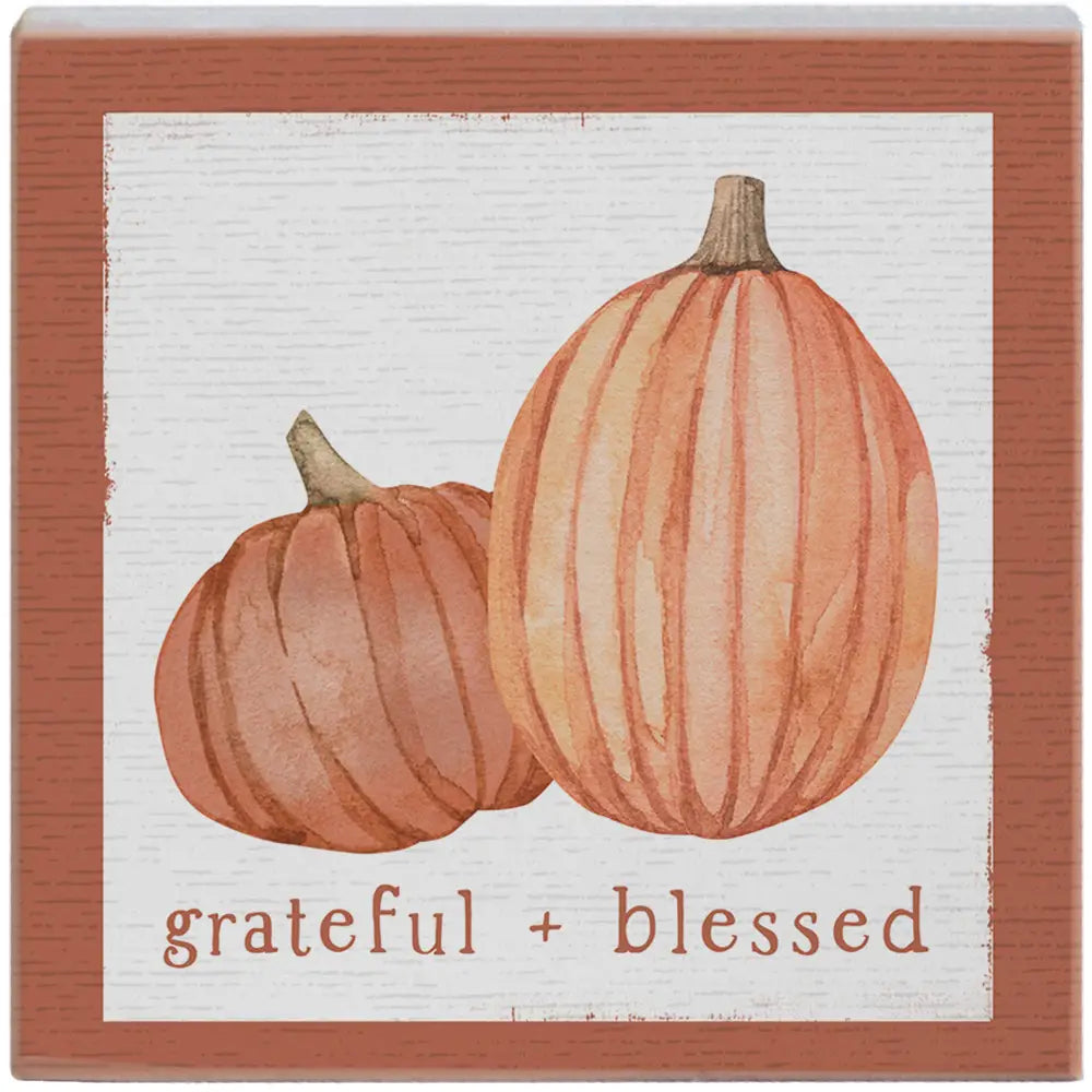 Grateful Blessed Pumpkins Block Sign