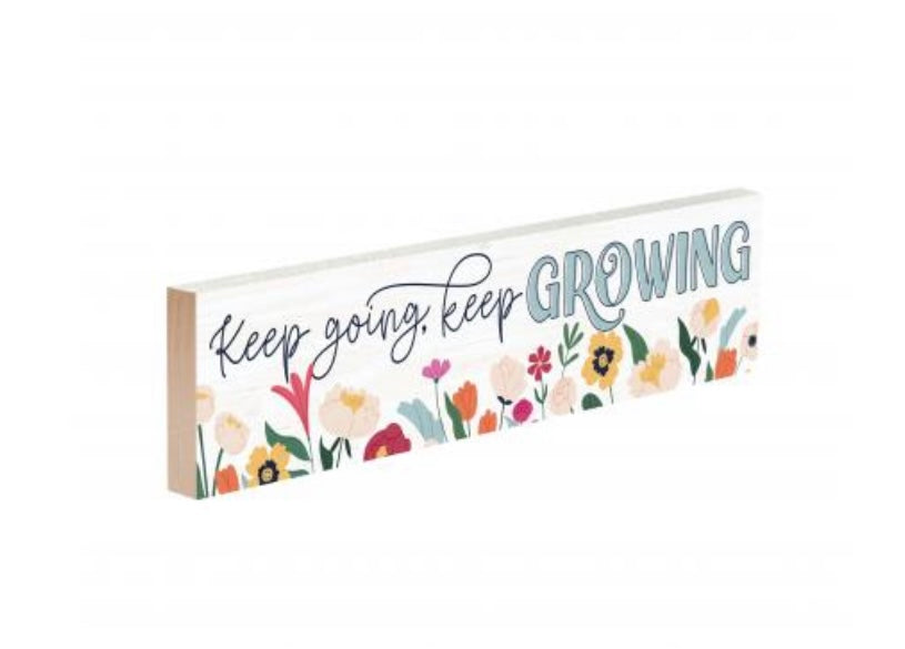 Keep Going Mini Sign