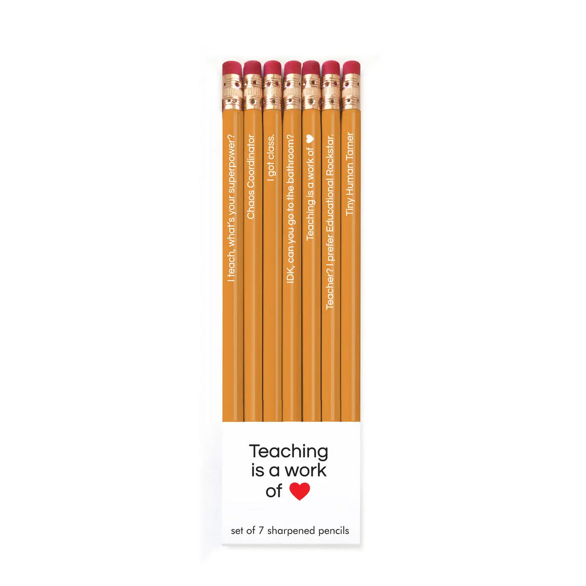 Teaching is Work of Heart Pencil Set