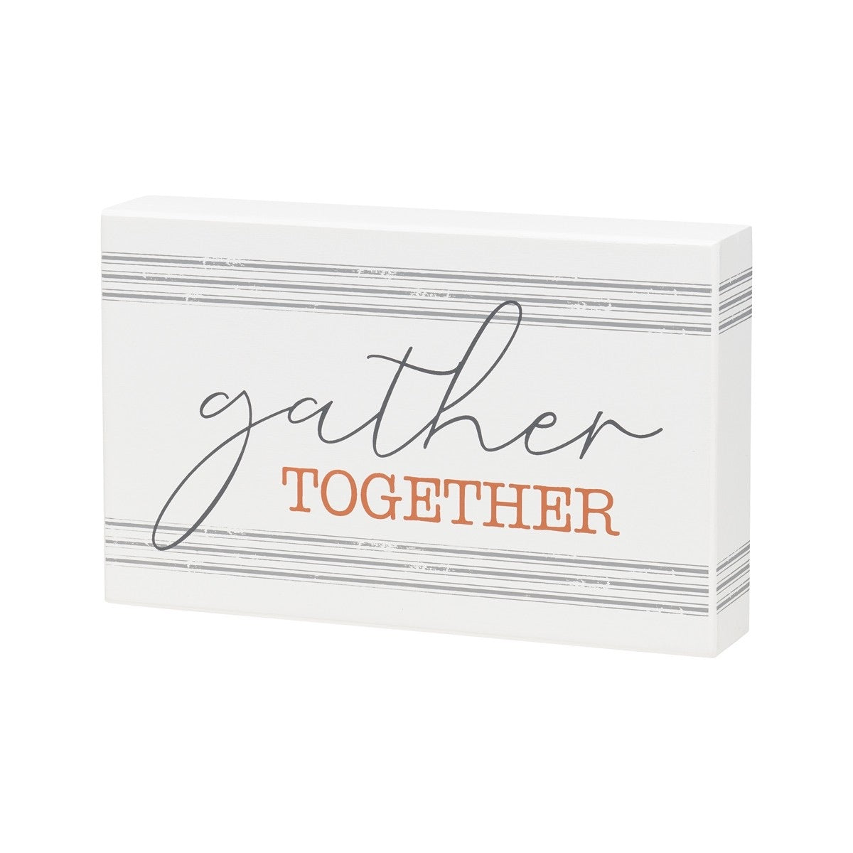 Gather Striped Box Sign