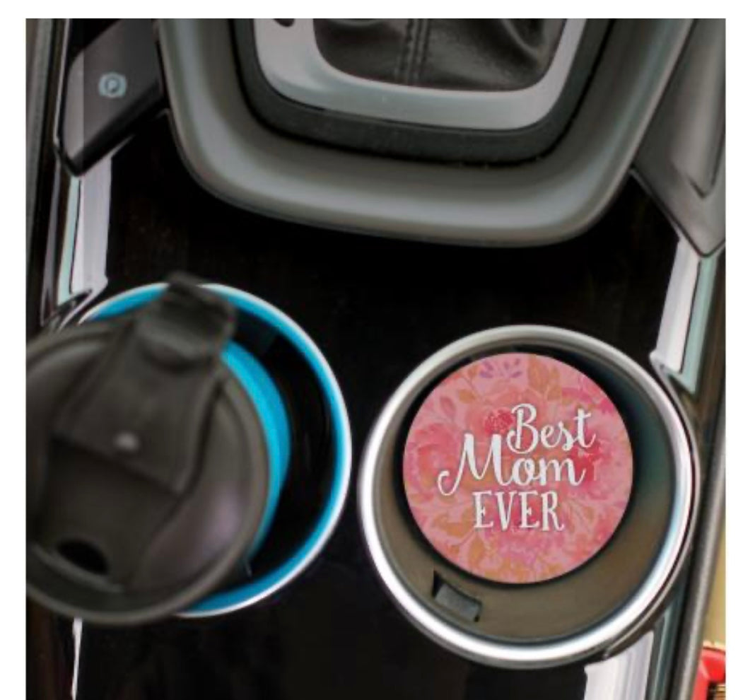 Best Mom Ever Car Coaster